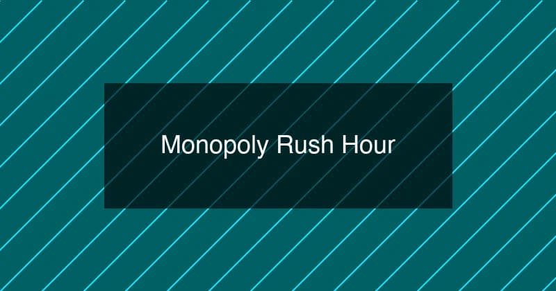 Monopoly Rush Hour - Mostbet casino oyunu