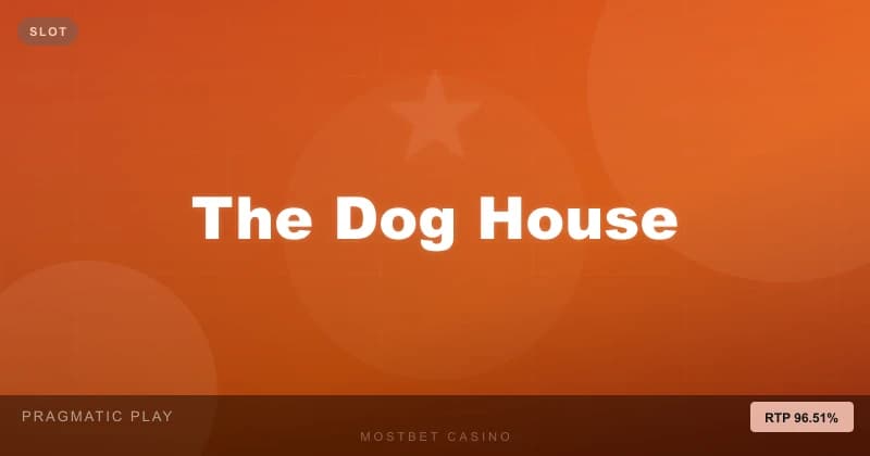 The Dog House - Mostbet casino oyunu