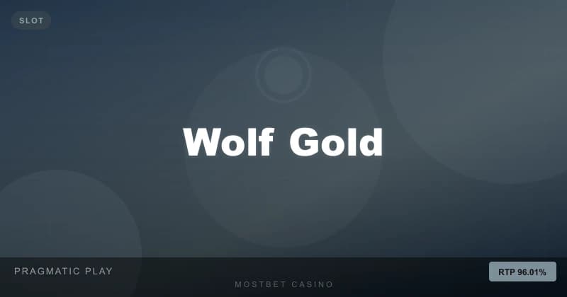 Wolf Gold - Mostbet casino oyunu